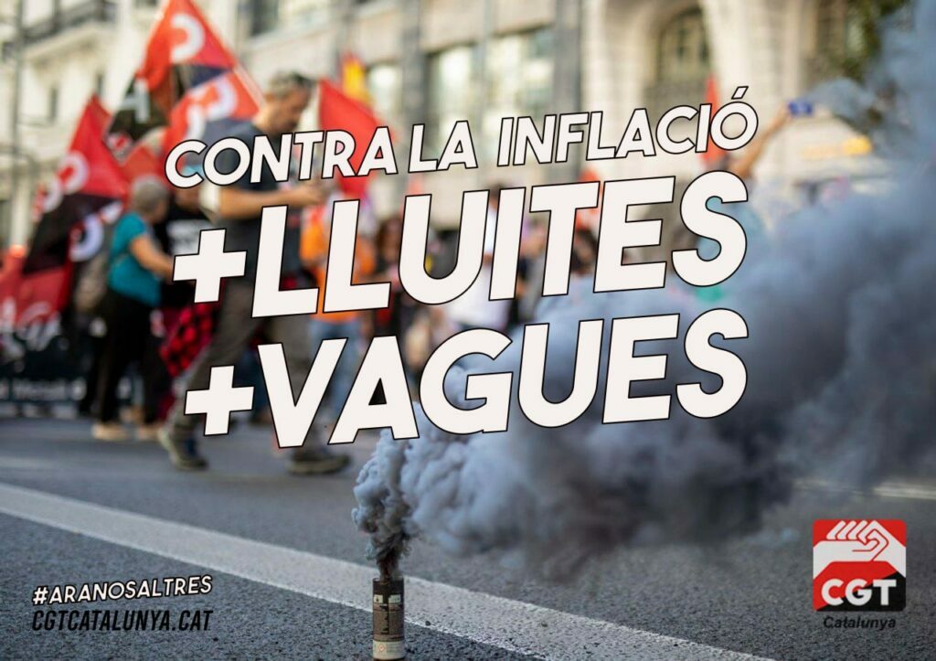 Contra la inflació, + Lluites, + Vagues!