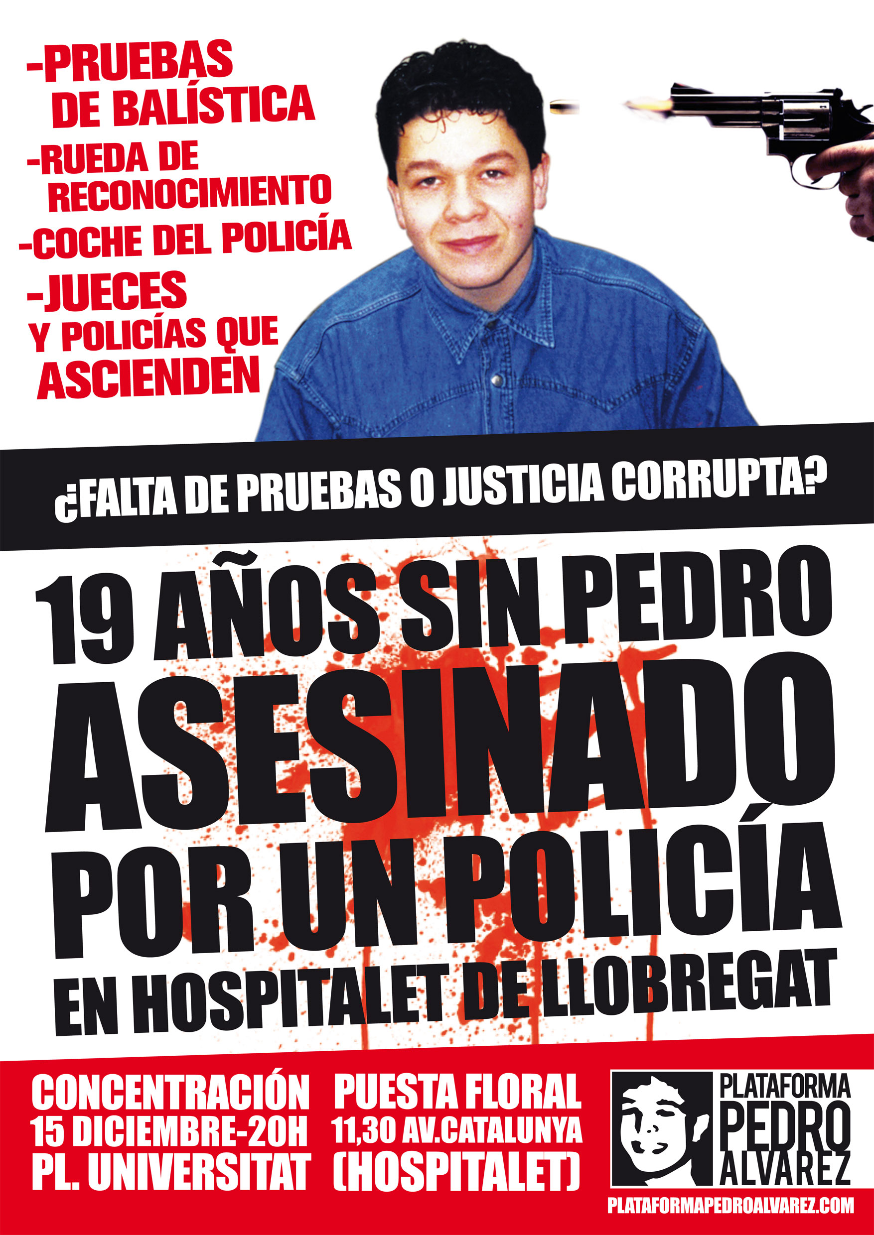 Cartell manifestació 19-años-sin-Pedro-asesinado-por-un-policia-en-hospitalet